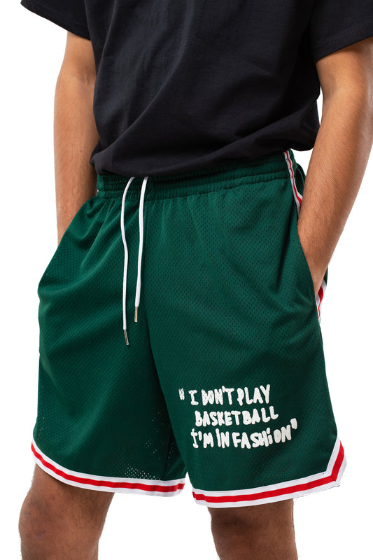 "I'M IN FASHION" Green Shorts